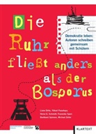 Baurman, Jürgen Baurmann, Schul, Hermann Schulz - Die Ruhr fließt anders als der Bosporus