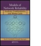 Ilya B. Gertsbakh, Ilya B. (Ben Gurion University Gertsbakh, Ilya B. Shpungin Gertsbakh, I. B. Ger'tsbakh, Gertsbakh Ilya B., Yoseph Shpungin... - Models of Network Reliability