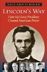 Richard Striner, Richard Striner Striner, Striner Richard - Lincoln''s Way