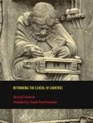 Edouard Jeauneau - Rethinking the School of Chartres - Myth Or Reality