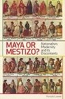 Ronald Loewe, Loewe Ronald - Maya Or Mestizo?