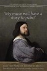 Lodovico Ariosto, Ludovico Ariosto, Massimo Ciavolella, Massimo Looney Ciavolella, Dennis Looney, Massimo Ciavolella - My Muse Will Have a Story to Paint