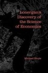 Michael Shute - Lonergan''s Discovery of the Science of Economics
