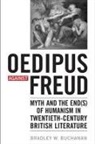 Bradley W Buchanan, Bradley W. Buchanan, BUCHANAN BRADLEY W - Oedipus Against Freud