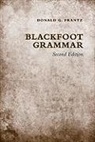 Donald G. Frantz - Blackfoot Grammar