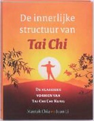 Mantak Chia, Juan Li - De innerlijke structuur van Tai Chi