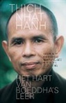 Thich Nhat Hanh, Thich Nhat Hahn, Nhat Hanh, Thich Nhat Hanh - Het hart van Boeddha's leer