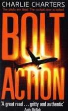 Charlie Charters - Bolt Action