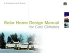 S Henderson, Shawna Henderson, Henderson Shawna, Don Roscoe, Roscoe Don, Shawna Henderson... - Solar Home Design Manual for Cool Climat