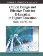 Roisin Donnelly, Jen Harvey, Kevin O'Rourke - Critical Design and Effective Tools for E-Learning in Higher Education