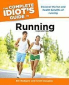Scott Douglas, Scott Rodgers Douglas, DOUGLAS SCOTT RODGERS BILL, Bill Rodgers - Complete Idiot''s Guide to Running