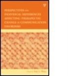 Amy L. Weiss, Amy L. Weiss, Weiss Amy L. - Perspectives on Individual Differences Affecting Therapeutic Change