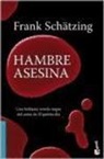 Frank Schätzing - Hambre asesina