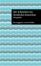 Ron Winkler - Die Schönheit ein deutliches Rauschen