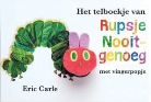 Eric Carle - Het telboekje van Rupsje Nooitgenoeg
