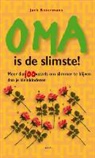 Jack Botermans, Heleen Tichler - Oma is de slimste / druk 1