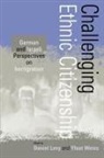 Franklin Hum Yun, D Levy, D. Levy, Daniel Levy, Yfaat Weiss - Challenging Ethnic Citizenship