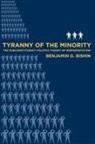 Benjamin Bishin, benjamin G. Bishin - Tyranny of the Minority
