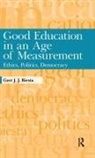Gert J. J. Biesta, Professor Gert Biesta - Good Education in Age of Measurement