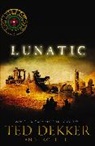 Ted Dekker, Ted/ Hill Dekker, Kaci Hill - Lunatic
