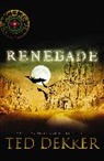 Ted Dekker, Dekker Ted Dekker - Renegade