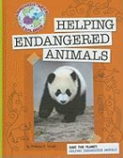 Rebecca Hirsch, Rebecca E Hirsch, Rebecca E. Hirsch, Hirsch Rebecca Eileen - Save the Planet: Helping Endangered Animals