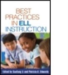 Guofang Li, Kathryn H. Au, Ester J de Jong, Patricia A. Edwards, Patricia A. (Patricia A. Edwards Edwards, Lee Gunderson... - Best Practices in Ell Instruction