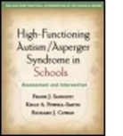 Richard J. Cowan, Richard J. (Kent State University Cowan, Rebecca L. Fritschie, Julie E. Goldyn, Kelly A. Powell-Smith, Frank J. Sansosti... - Highfunctioning Autism Asperger Syndrome