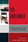 Brad Johnson, Brad Jr. Johnson, Brad Mcelroy Johnson, Brad/ Mcelroy Johnson, Tammy Maxson McElroy - The Edutainer