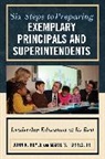 John Hoyle, John R. Hoyle, John R. Torres Hoyle, John Torres Hoyle, John/ Torres Hoyle, Hoyle John... - Six Steps to Preparing Exemplary Principals and Superintendents