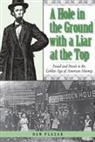 Dan Plazak - A Hole in the Ground With a Liar at the Top