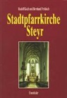 Rudolf Koch, Bernhard Prokisch - Stadtpfarrkirche Steyr