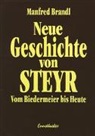 Manfred Brandl - Neue Geschichte von Steyr
