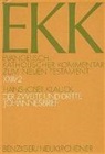 Hans J Klauck, Hans-Josef Klauck, Joachim Gnilka, Hans J Klauck, Ulrich Luz, Jürgen Roloff - EKK Evangelisch-Katholischer Kommentar zum Neuen Testament - 23/2: Evangelisch-Katholischer Kommentar zum Neuen Testament (EKK) / Der zweite und dritte Johannesbrief. Tl.2