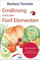 Barbara Temelie - Ernährung nach den Fünf Elementen