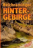 Ott Harant, Otto Harant, Wolfgang Heitzmann - Reichraminger Hintergebirge