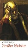 Othmar Capellmann - Gedanken Großer Meister