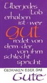 Othmar Capellmann - Gedanken über das Gute