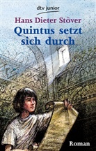 Hans D Stöver, Hans D. Stöver, Hans Dieter Stöver - Quintus setzt sich durch