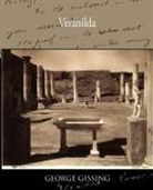 George Gissing - Veranilda
