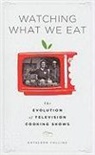 Kathleen Collins - Watching What We Eat