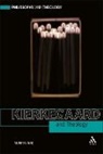 Murray Pae, Murray Rae, Murray A. Rae - Kierkegaard and Theology