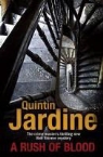 Quintin Jardine - Rush of Blood