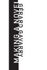 GERARD GAVARRY, Gerard Kuntz Gavarry, Grard Gavarry - Making a Novel