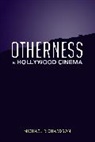 Michael Richardson - Otherness in Hollywood Cinema