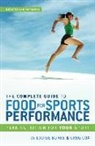 Burke, Dr Louise Burke, Louise Burke, Louise Cox Burke, Greg Cox - Complete Guide to Food for Sports Performance