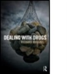 Huggins, Richard Huggins, Richard (Oxford Brookes University Huggins - Dealing With Drugs
