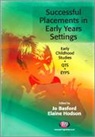 Basford, Jo Basford, Jo Hodson Basford, Jo Basford, Basford Jo, Elaine Hodson... - Successful Placements in Early Years Settings