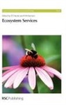 Prof. R M (University of Birmingham Harrison, R M (University of Birmingham Harrison, R. M. Hester Harrison, R M Harrison, R. M. Harrison, R E Hester... - Ecosystem Services