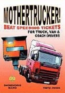 Harry Jones - Mothertrucker! Beat Speeding Tickets for